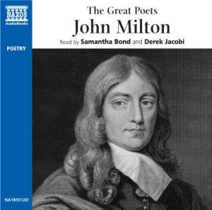 John Milton Read by Samantha Bond and Derek Jacobi POETRY