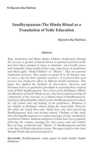 Sandhyopaasan:The Hindu Ritual As a Foundation of Vedic Education