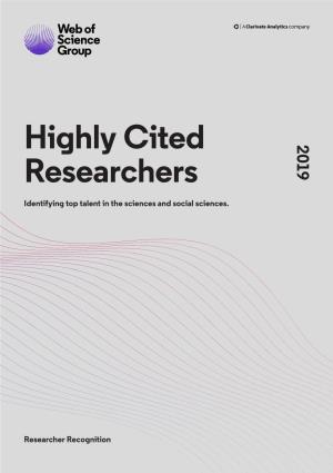Highly Cited Researchers Are Among
