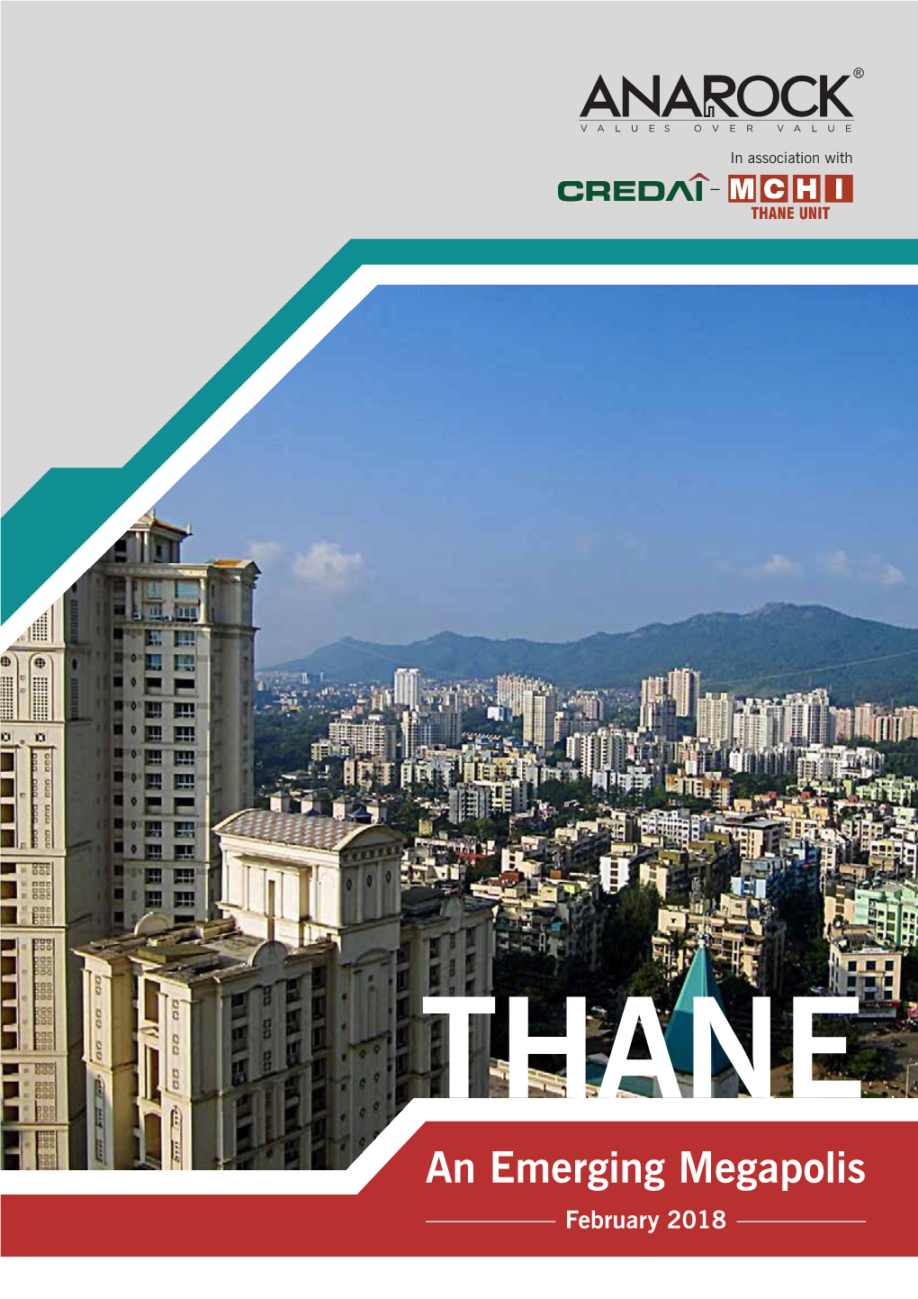 THANE – an Emerging Megapolis | February 2018 1 Thane: an Overview