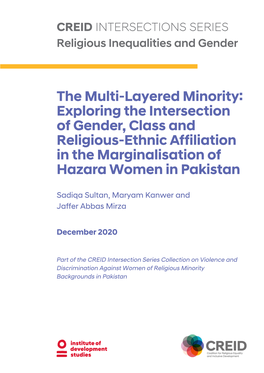 The Multi-Layered Minority: Exploring the Intersection of Gender, Class and Religious-Ethnic Affiliation in the Marginalisation of Hazara Women in Pakistan