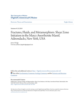 Shear Zone Initiation in the Marcy Anorthosite Massif, Adirondacks, New York, USA James Hodge University of Maine, Jloganhodge@Gmail.Com