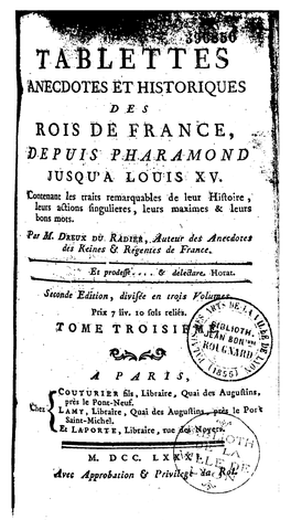 Tablettes Historiques Et Anecdotiques Des Rois De France Depuis