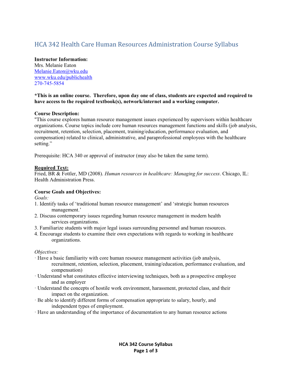 HCA 342 Health Care Human Resources Administration Course Syllabus