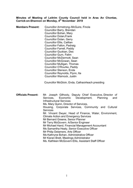 Minutes of Meeting of Leitrim County Council Held in Aras an Chontae, Carrick-On-Shannon on Monday, 4Th November 2019 Members P