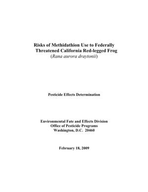 Use to Federally Threatened California Red-Legged Frog (Rana Aurora Draytonii)