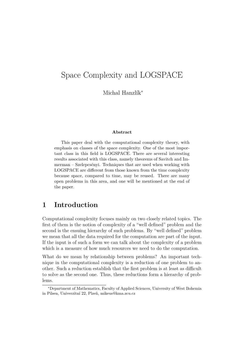 Space Complexity and LOGSPACE