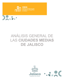Análisis General De Las Ciudades Medias De Jalisco