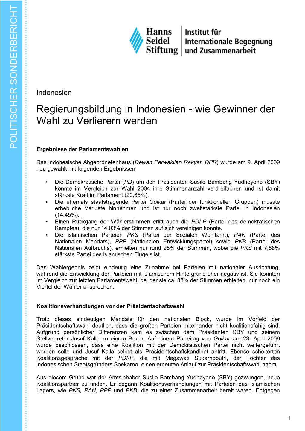 Sonderbericht Regierungsbildung in Indonesien