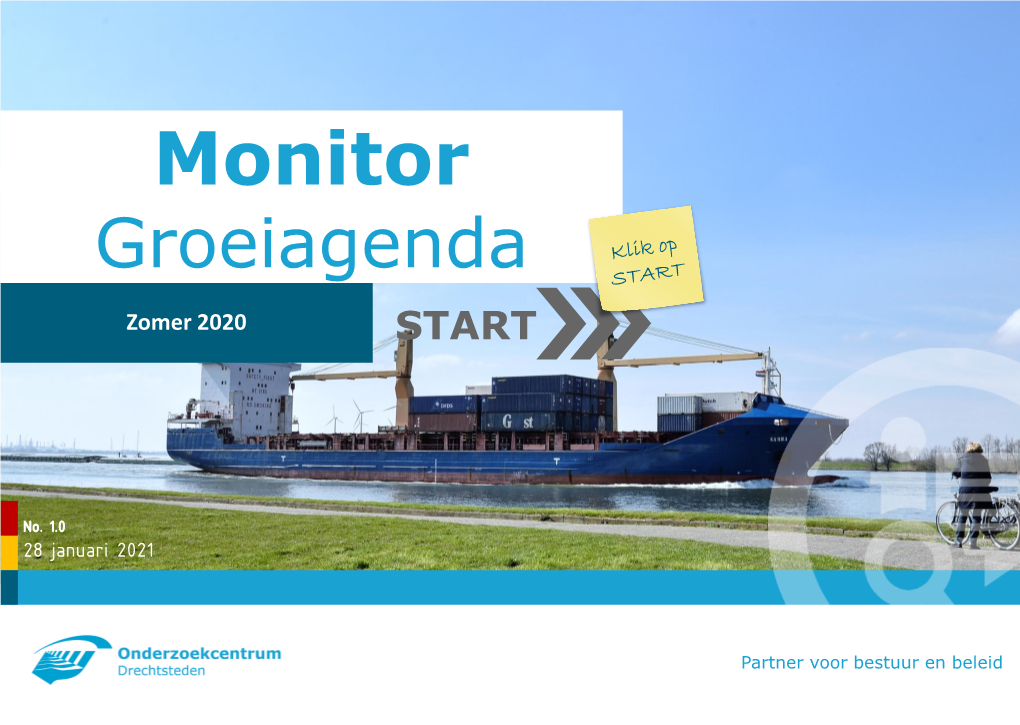 Bijlage 2 Bij Brief Actualisering Monitor Groeiagenda