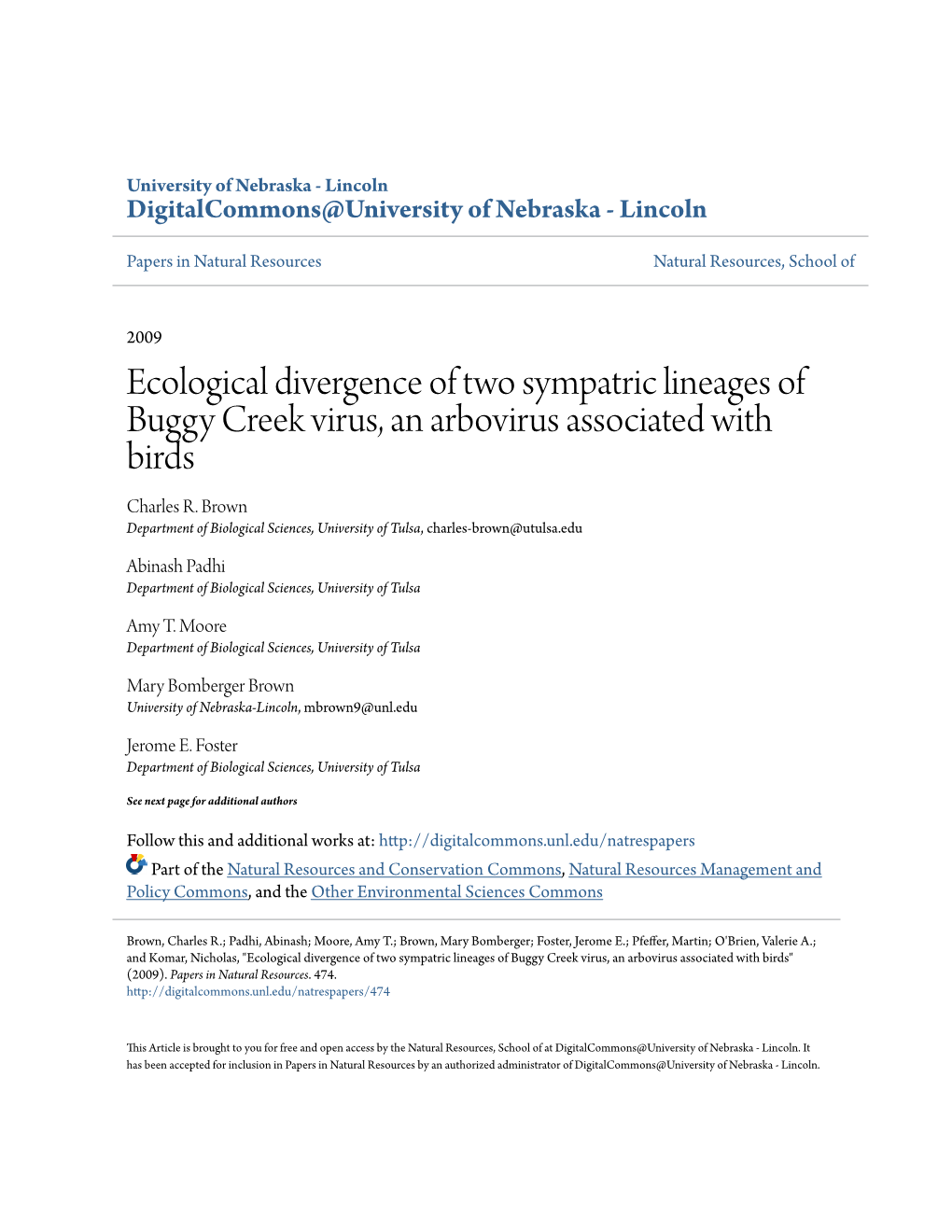 Ecological Divergence of Two Sympatric Lineages of Buggy Creek Virus, an Arbovirus Associated with Birds Charles R