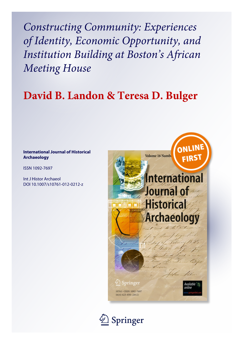 Constructing Community: Experiences of Identity, Economic Opportunity, and Institution Building at Boston’S African Meeting House