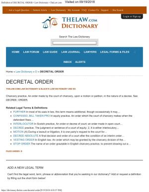 Definition of DECRETAL ORDER • Law Dictionary • Thelaw.Com Visited on 09/19/2018