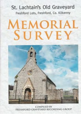 St. Lachtain's Old Graveyard, Freshford – Memorial Survey