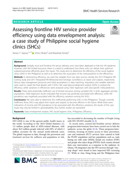 Assessing Frontline HIV Service Provider Efficiency Using Data Envelopment Analysis: a Case Study of Philippine Social Hygiene Clinics (Shcs) Xerxes T