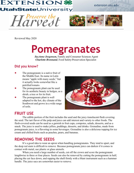 Pomegranates Suzanne Jorgensen, Family and Consumer Sciences Agent Charlotte Brennand, Food Safety/Preservation Specialist
