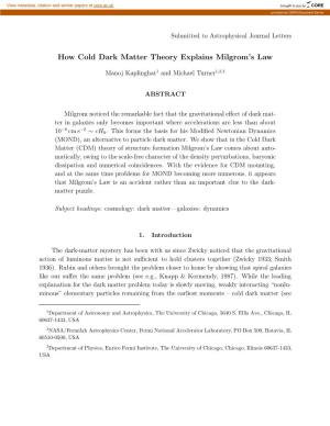 How Cold Dark Matter Theory Explains Milgrom's