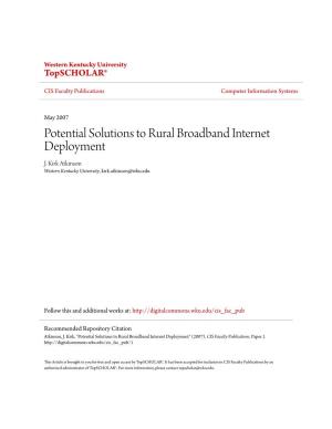 Potential Solutions to Rural Broadband Internet Deployment J