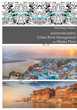 Urban River Management Into Master Plans Strategic Guidelines for River Towns