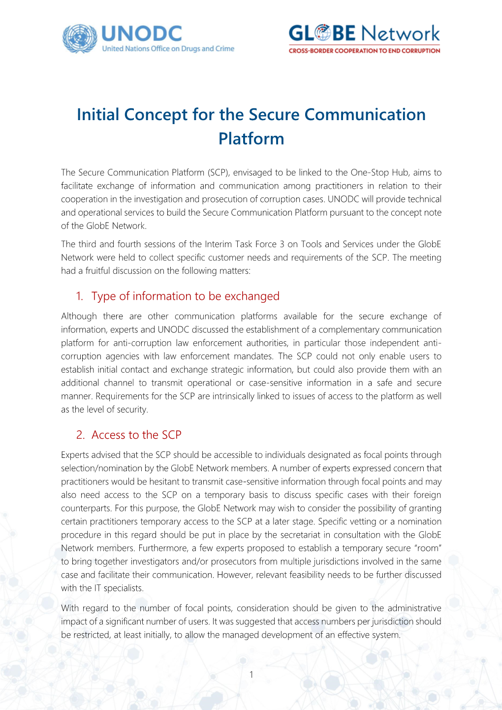 Initial Concept for the Secure Communication Platform