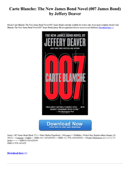 Carte Blanche: the New James Bond Novel (007 James Bond) by Jeffery Deaver