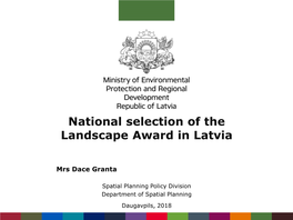 National Selection of the Landscape Award in Latvia
