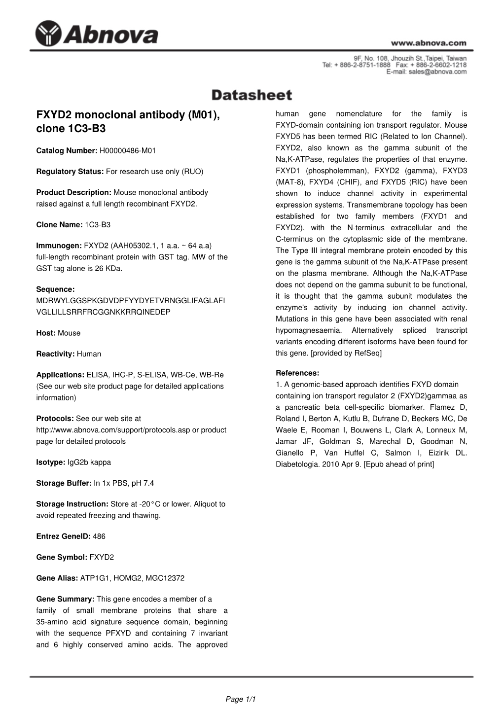 FXYD2 Monoclonal Antibody (M01), Human Gene Nomenclature for the Family Is Clone 1C3-B3 FXYD-Domain Containing Ion Transport Regulator