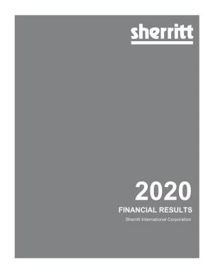 FINANCIAL RESULTS Sherritt International Corporation Sherritt’S Strongest Balance Sheet in More Than a Decade
