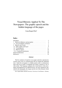 Visual Rhetoric Applied to the Newspapers: the Graphic Speech and the Hidden Language of the Pages