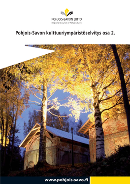 Pdf Pohjois-Savon Kulttuuriympäristöselvitys Osa 2