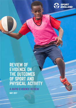 Review of Evidence on the Outcomes of Sport and Physical Activity
