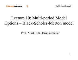 Multi Lecture 10: Multi Period Model Period Model Options