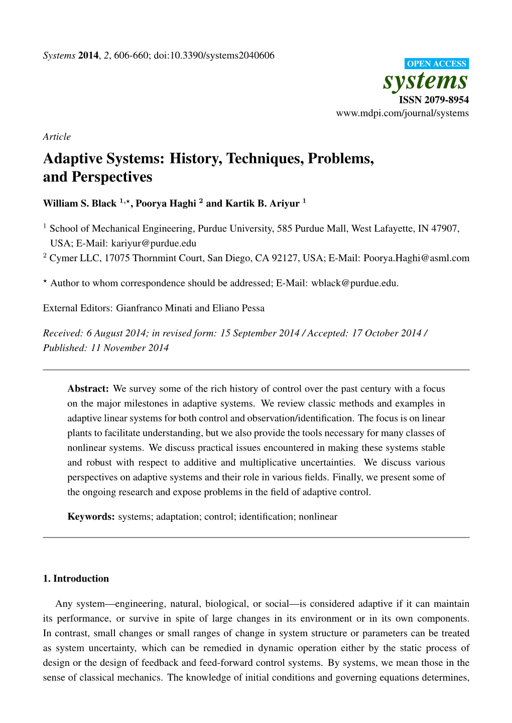 Adaptive Systems: History, Techniques, Problems, and Perspectives