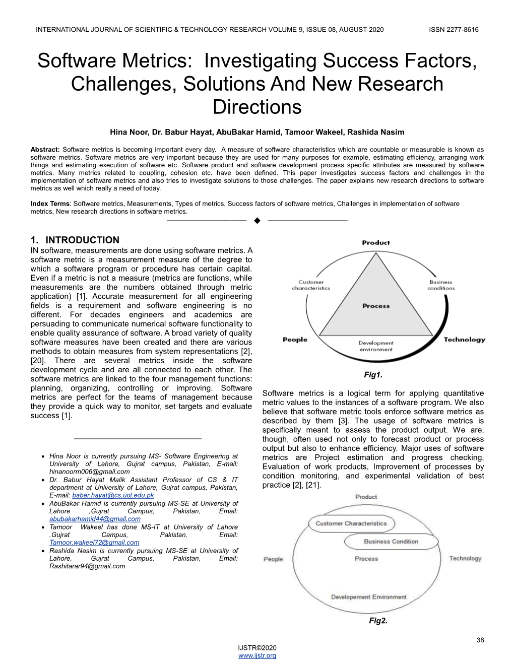 Software Metrics: Investigating Success Factors, Challenges, Solutions and New Research Directions