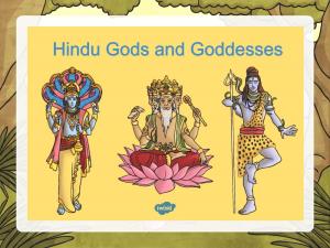Hindu Gods and Goddesses Great Gods Hindus Believe That There Are Three Great Gods (Māhadevas)