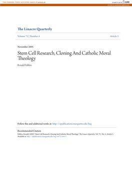 Stem Cell Research, Cloning and Catholic Moral Theology Ronald Fabbro