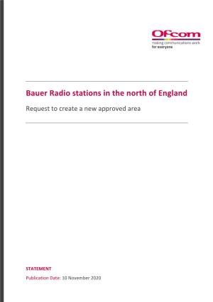 Statement: Bauer Radio Stations in the North of England