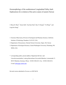 The Longitudinal Valley Fault, Eastern Taiwan, Tectonophysics, 333, 199-217