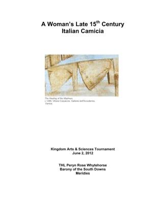 A Woman's Late 15 Century Italian Camicia