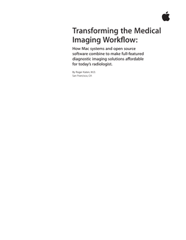 Transforming the Medical Imaging Workflow