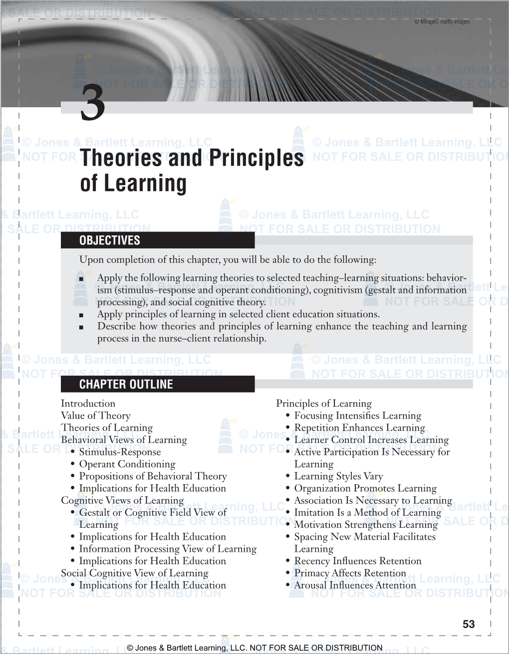 Theories and Principles of Learning Enhance the Teaching and Learning Process in the Nurse–Client Relationship