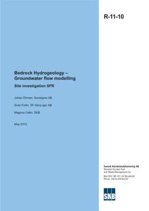 Bedrock Hydrogeology – Groundwater Flow Modelling – Site Investigation