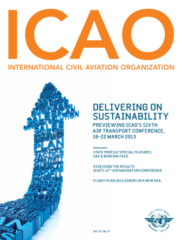 Delivering on Sustainability Previewing Icao’S Sixth Air Transport Conference, 18–22 March 2013