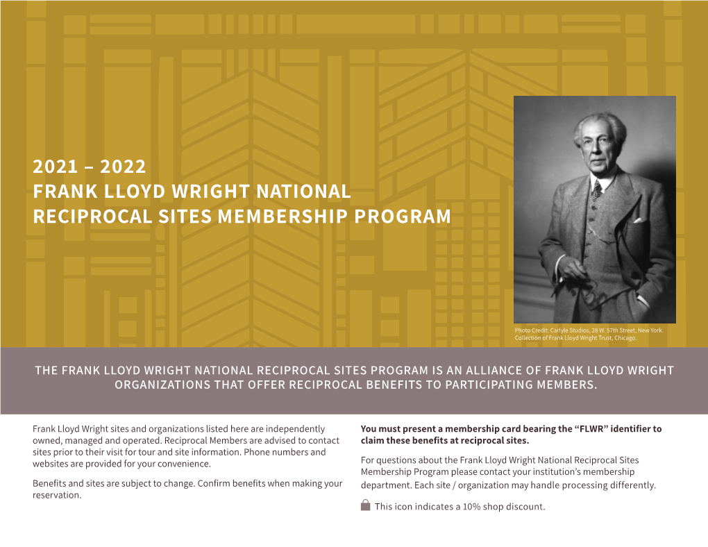 2022 Frank Lloyd Wright National Reciprocal Sites Membership Program