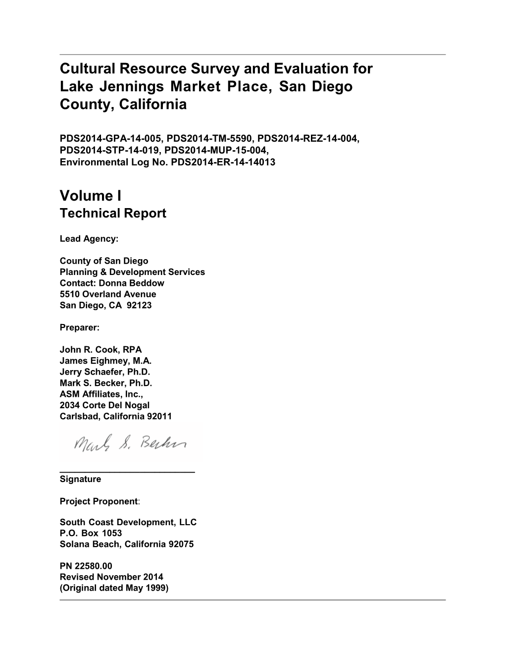 Cultural Resource Survey and Evaluation for Lake Jennings Market Place, San Diego County, California