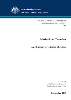 Marine Pilot Transfers – a Preliminary Investigation of Options