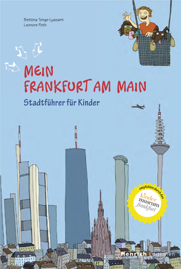 Mein Frankfurt Am Main Stadtführer Für Kinder