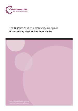The Nigerian Muslim Community in England Understanding Muslim Ethnic Communities