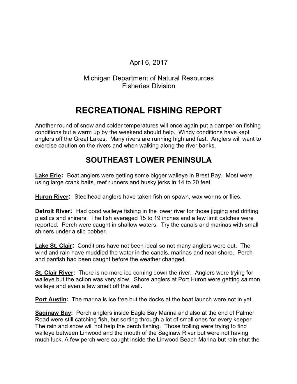 Archived Weekly Fishing Reports for April, May and June 2017