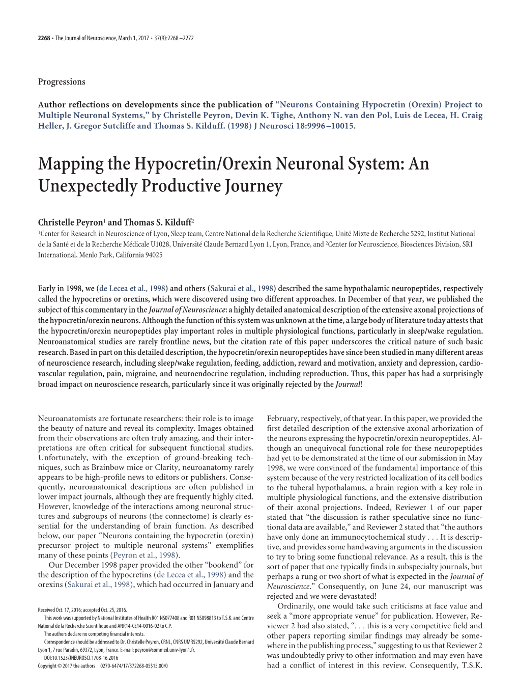 Mapping the Hypocretin/Orexin Neuronal System: an Unexpectedly Productive Journey